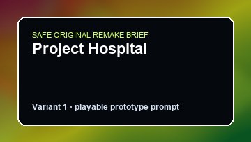 Project Hospital original project hospital custom game reference artwork 1