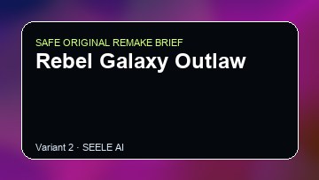 Rebel Galaxy Outlaw original game remake reference artwork 2