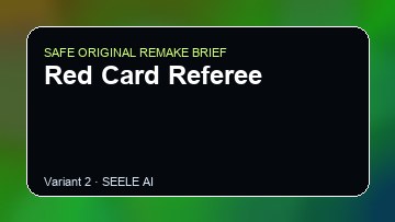 Red Card Referee original game remake reference artwork 2