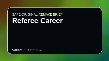 Referee Career original game remake reference artwork 2
