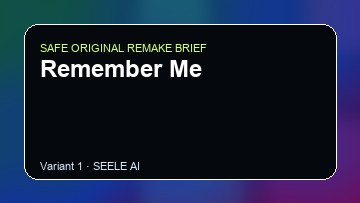 Remember Me Game Customer Remake preview