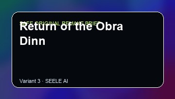 Return of the Obra Dinn original game remake reference artwork 3