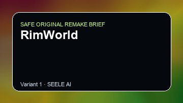 RimWorld Game Customer Remake preview