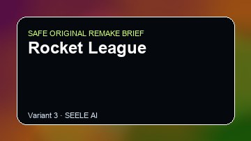 Rocket League original game remake reference artwork 3