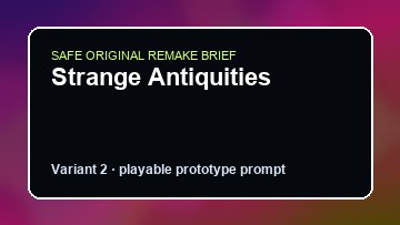 Strange Antiquities original strange antiquities custom game reference artwork 2