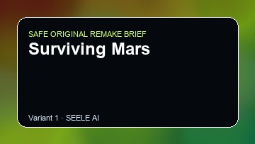 Surviving Mars Game Customer Remake preview