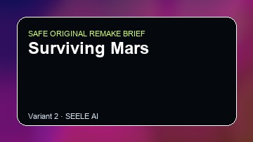 Surviving Mars original game remake reference artwork 2