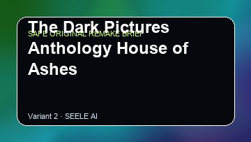 The Dark Pictures Anthology House of Ashes original game remake reference artwork 2