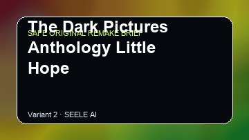 The Dark Pictures Anthology Little Hope original game remake reference artwork 2