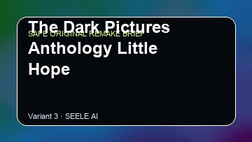 The Dark Pictures Anthology Little Hope original game remake reference artwork 3