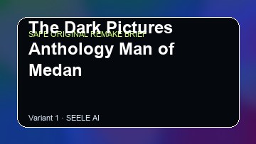 The Dark Pictures Anthology Man of Medan Game Customer Remake preview