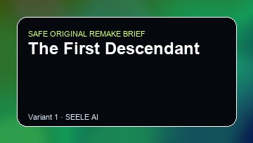 The First Descendant Game Customer Remake preview