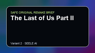 The Last of Us Part II original game remake reference artwork 2