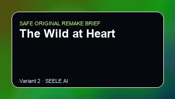 The Wild at Heart original game remake reference artwork 2