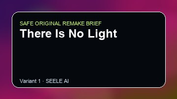 There Is No Light Game Customer Remake preview