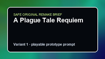 A Plague Tale Requiem Dying Light 2 DIY Game Maker preview