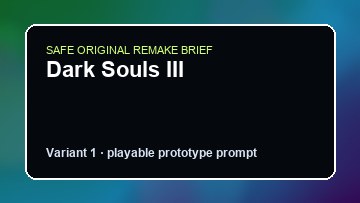 Dark Souls III Deep Rock Galactic DIY Game Maker preview