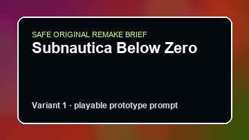 Subnautica Below Zero Dying Light 2 DIY Game Maker preview