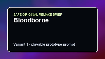 Bloodborne Dyson Sphere Program DIY Game Maker preview