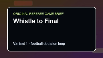 Whistle to Final Game Customer Remake preview