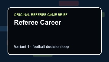 Referee Career Game Customer Remake preview