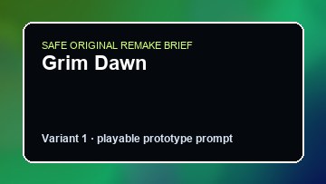 Grim Dawn Game Customer Remake preview