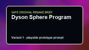 Dyson Sphere Program Old World Custom Game Builder preview