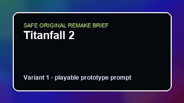 Titanfall 2 Grounded DIY Game Maker preview