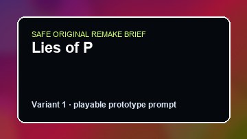 Lies of P Grounded DIY Game Maker preview