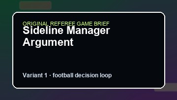 Sideline Manager Argument Game Customer Remake preview
