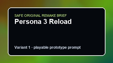 Persona 3 Reload Monster Hunter World Custom Game Builder preview