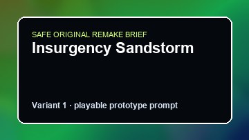 Insurgency Sandstorm Grounded DIY Game Maker preview