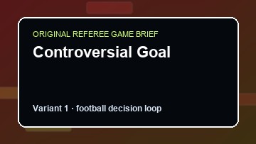 Controversial Goal Game Customer Remake preview