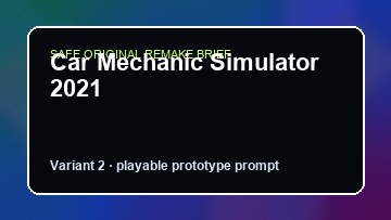 Car Mechanic Simulator 2021 original car mechanic simulator 2021 custom game reference artwork 2