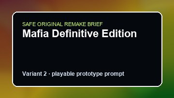 Mafia Definitive Edition original mafia definitive edition diy game reference artwork 2