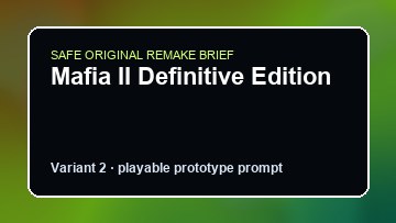 Mafia II Definitive Edition original mafia ii definitive edition custom game reference artwork 2