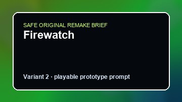 Firewatch original firewatch diy game reference artwork 2