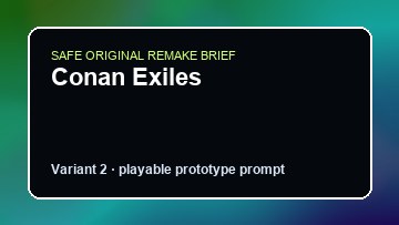 Conan Exiles original conan exiles diy game reference artwork 2