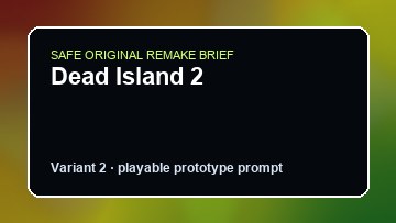 Dead Island 2 original dead island 2 custom game reference artwork 2