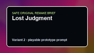 Lost Judgment original lost judgment diy game reference artwork 2