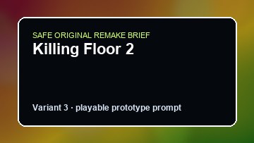 Killing Floor 2 original killing floor 2 diy game reference artwork 3