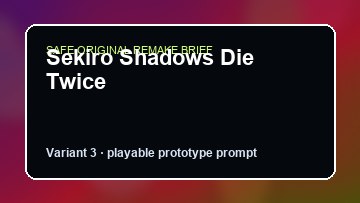 Sekiro Shadows Die Twice original sekiro shadows die twice custom game reference artwork 3