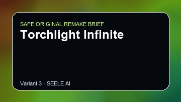 Torchlight Infinite original game remake reference artwork 3
