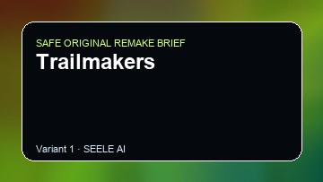 Trailmakers Game Customer Remake preview