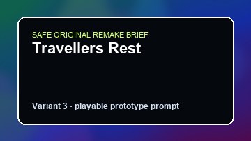 Travellers Rest original travellers rest diy game reference artwork 3