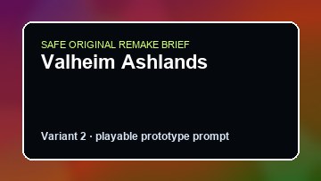 Valheim Ashlands original valheim ashlands diy game reference artwork 2