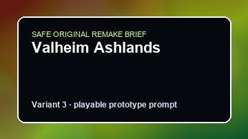 Valheim Ashlands original valheim ashlands diy game reference artwork 3