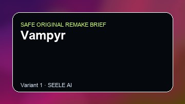 Vampyr Game Customer Remake preview