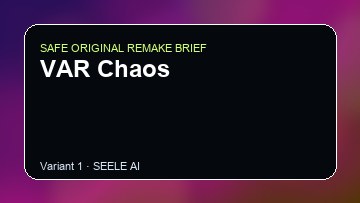 VAR Chaos Game Customer Remake preview