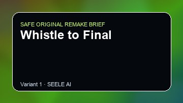 Whistle to Final original game remake reference artwork 1
